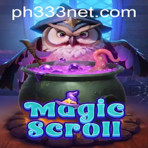 Exploring the Enchanting Universe of MagicScroll: Delve into the Mystical World with PH333