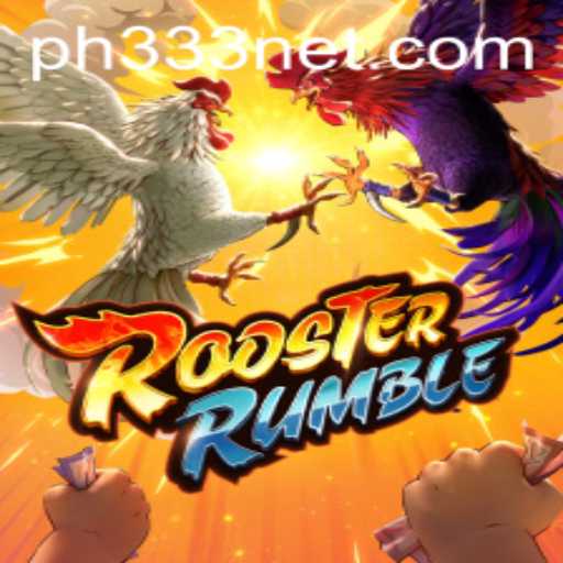 RoosterRumble: Exploring the Thrilling Dynamics of the PH333 Game