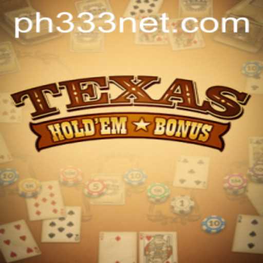 Exploring Texas Hold'em Bonus: The Ultimate Poker Experience